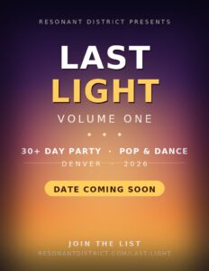 Last Light — Volume One event flyer