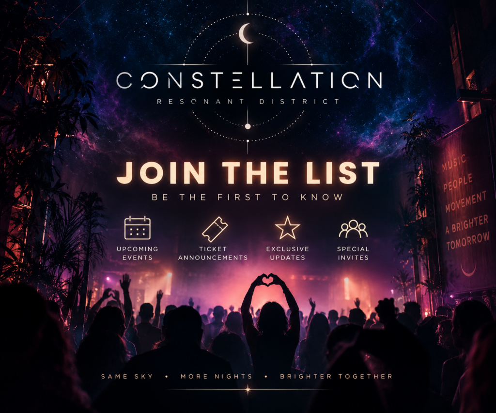 Constellation — Resonant District · join the list